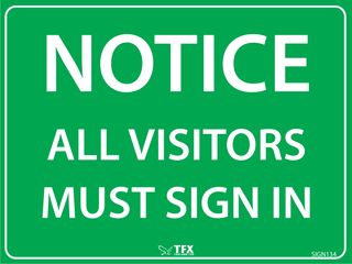 Notice - All Visitors Must Sign In - 600mm x 450mm - Poly Sign