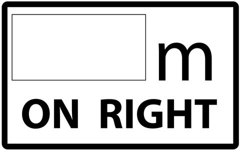 m On Right Warning Sign - Aluminium Sign - Class 1 Reflective - 800mm x 500mm