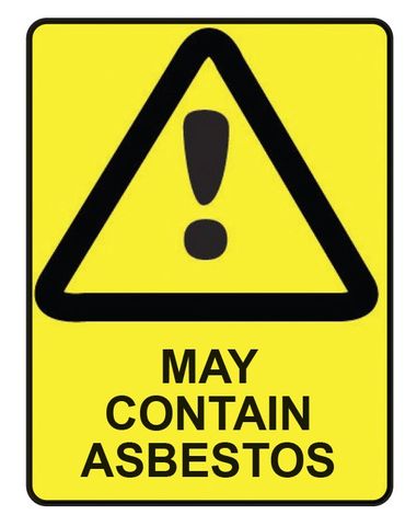 May Contain Asbestos - Black on Yellow - 600mm x 450mm - Poly Sign
