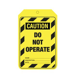 Caution - Do not operate - Card Tag