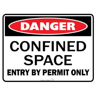 Danger - Confined Space - Entry by Permit Only - 600mm x 450mm - Poly