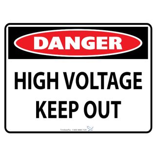 Danger - High Voltage - Keep Out - 600mm x 450mm - Poly