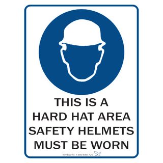This is a Hard Hat Area - Safety Helmets Must Be Worn - 600mm x 450mm - Poly Sign