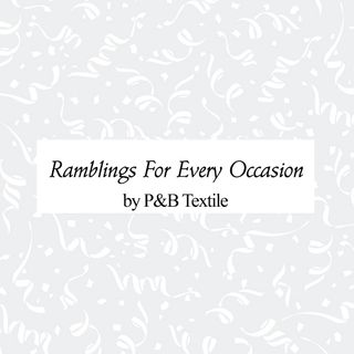 RAMBLINGS FOR EVERY OCCASION - AUGUST 2025