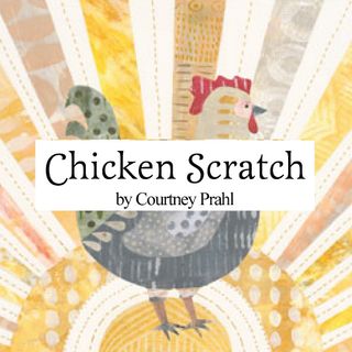 CHICKEN SCRATCH - MARCH 2025