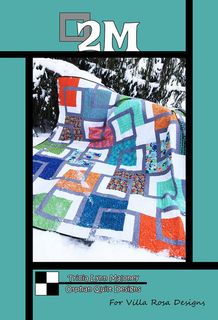2M BY TRICIA LYNN MALONEY OF ORPHAN QUILTS FOR VIL