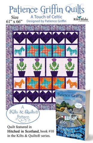 A TOUCH OF CELTIC BY PATIENCE GRIFFIN QUILTS