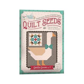 LORI HOLT GENTLER TIMES QUILT SEEDS #1