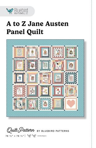 BLUEBIRD PATTERNS A TO Z JANE AUSTEN PANEL QUILT P