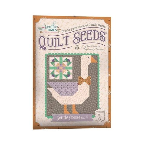 LORI HOLT GENTLER TIMES QUILT SEEDS #4