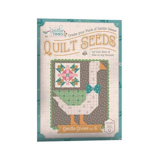 LORI HOLT GENTLER TIMES QUILT SEEDS #8