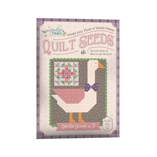 LORI HOLT GENTLER TIMES QUILT SEEDS #2