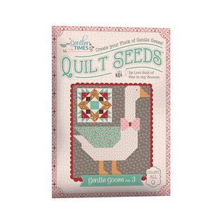 LORI HOLT GENTLER TIMES QUILT SEEDS #3