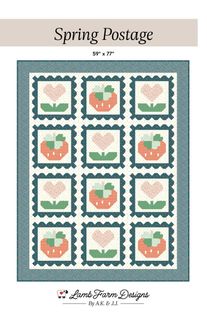 LAMB FARM DESIGNS SPRING POSTAGE QUILT PATTER