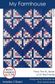 BUSY HANDS QUILTS MY FARMHOUSE QUILT PATTERN