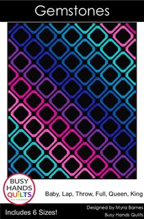 GEMSTONES BY BUSY HANDS QUILTS