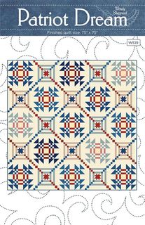 WENDY SHEPPARD PATRIOT DREAM QUILT PATTERN