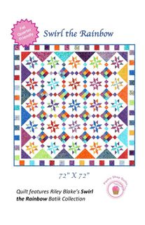 SWIRL THE RAINBOW BY PASTRY SHOP QUILTS