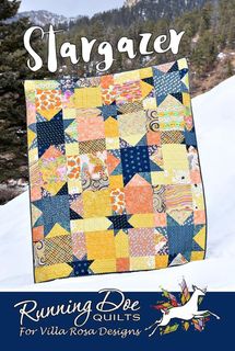 VILLA ROSA DESIGNS STARGAZER QUILT PATTERN