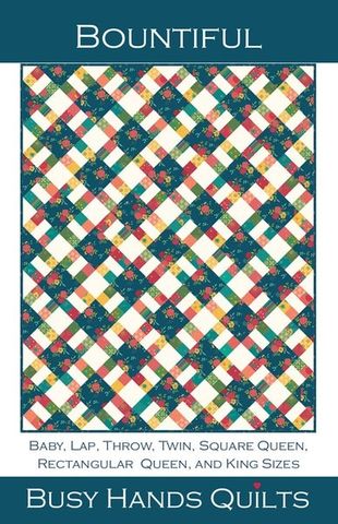 BOUNTIFUL BY BUSY HANDS QUILTS