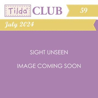 TILDA CLUB JULY 2024