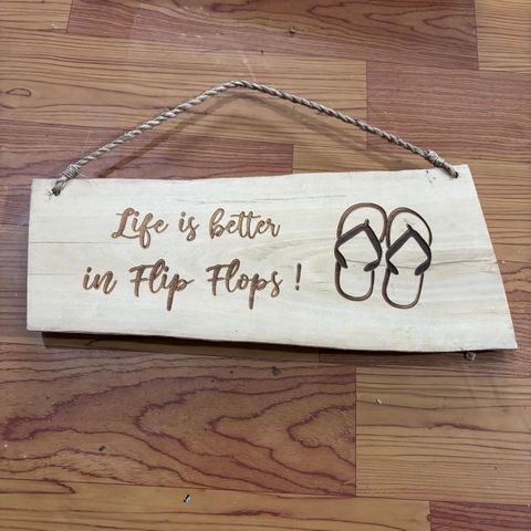 Wooden Natural Sign "Life is better in Jandals" 30cm wide DUE NOV