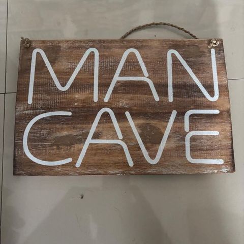 Sign "Mancave" Nat/White 30cm x 20cm high DUE NOV