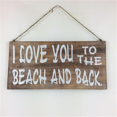 Boho SIgn "I love you to the Beach" Nat/White 40cm x 20cm