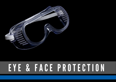 EYE & FACE PROTECTION