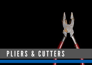 PLIERS & CUTTERS