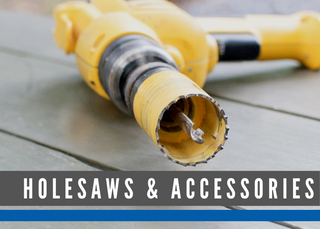 HOLESAWS & ACCESSORIES