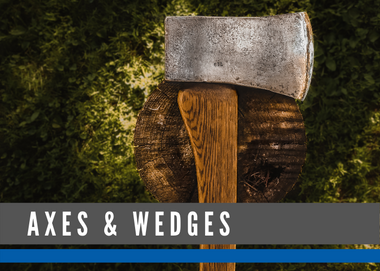 AXES & WEDGES