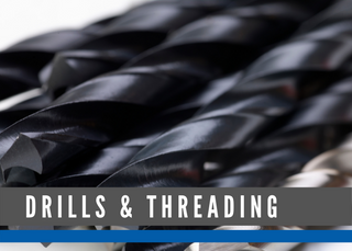 DRILLS & THREADING