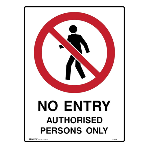 Sign No Entry Auth Person 300x450mm Poly