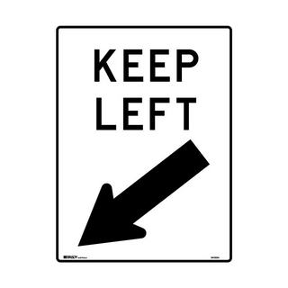 Sign Direction Keep Left 600x450mm Metal