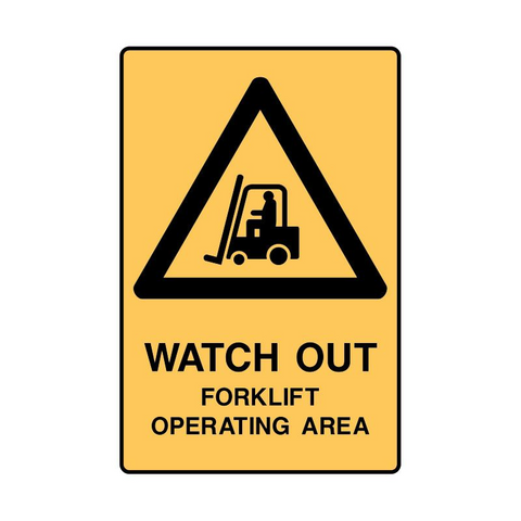 Sign Watch Out Forklift 450x300mm Steel