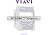 MTS-2000 platform option - Built-in visual fault locator (VFL) with 2.5 mm UPP connector
