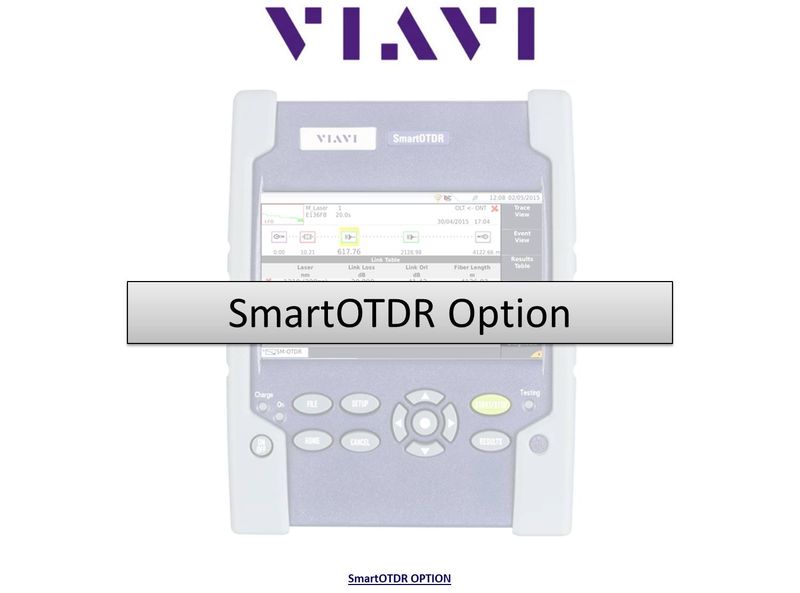 SmartOTDR option - Built-in Bluetooth