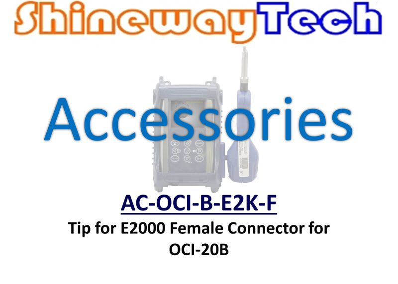 AC-OCI-B-E2K-F, Tip, E2000 PC Female, OCI-20B