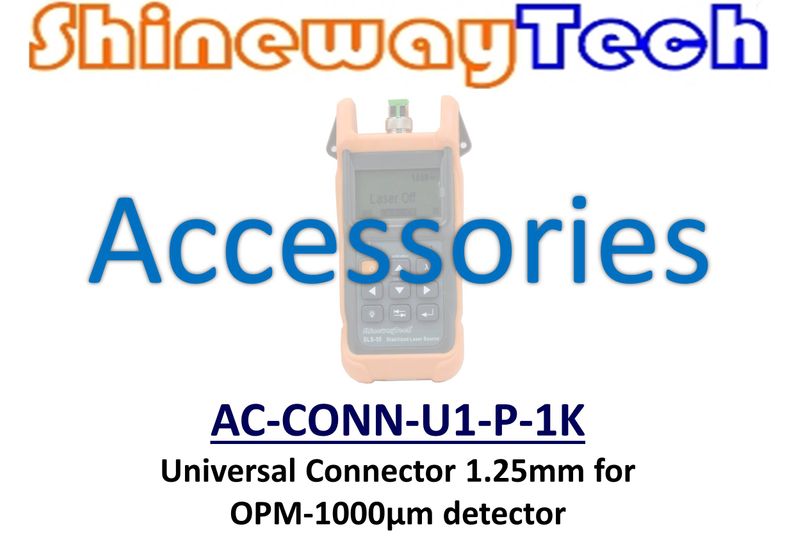 AC-CONN-U1-P-1K, Univ Conn Ø1.25mm, OPM Ø1000um Det'r