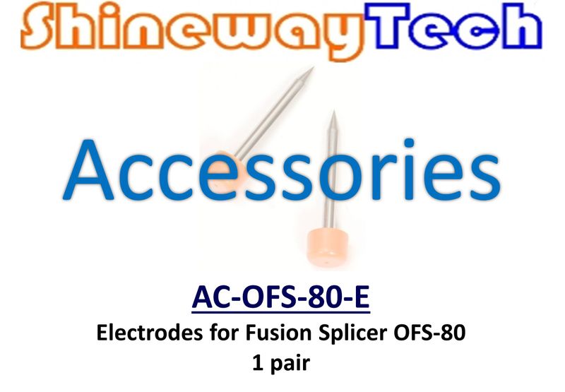 AC-OFS-80-E, Spare Electrodes, 1Pair, for OFS-80