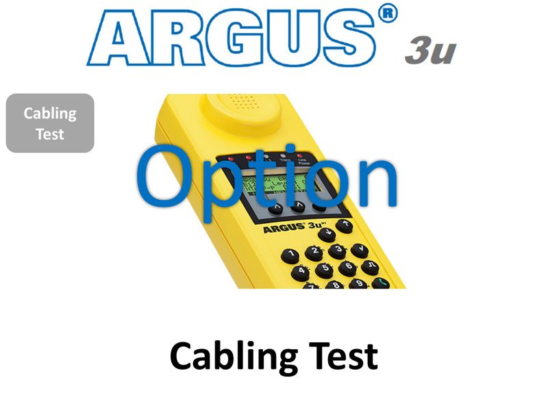 ARGUS3U Cabling Test