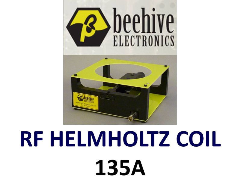 Beehive 135A RF Helmholtz Coil