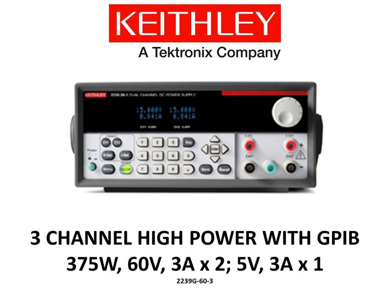 Keithley 2230G-60-3 high power benchtop power supply, 2x60v 3A, 1x5v 3A, low noise, prog. GPIB
