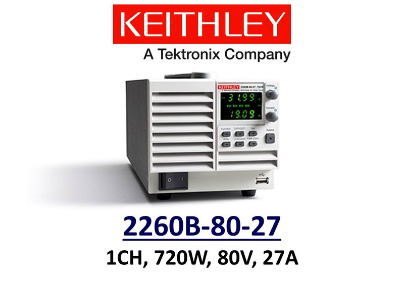 Keithley 2260B-80-27 benchtop linear power supply, 720w 80v 27A, 1 channel, low noise, prog.