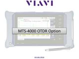 MTS-4000 platform option - built-in VFL
talkset/power meter