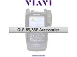 OLP-85/85P Accessories