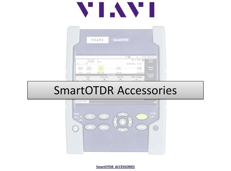 SmartOTDR Platform Accessories