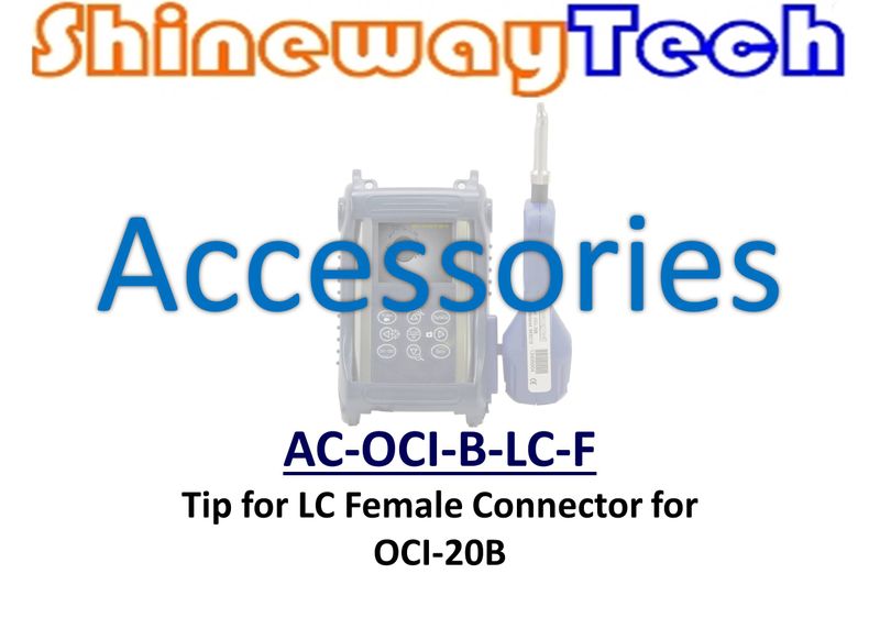 AC-OCI-B-LC-F, Tip, LC PC Female, OCI-20B