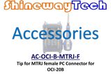 AC-OCI-B-MTRJ-F, Tip, MTRJ Female, OCI-20B